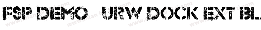 FSP DEMO   URW Dock Ext Black字体转换